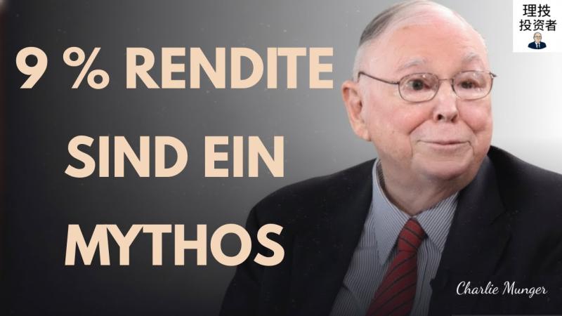 Charlie Munger Video: 9 % Rendite sind ein Mythos